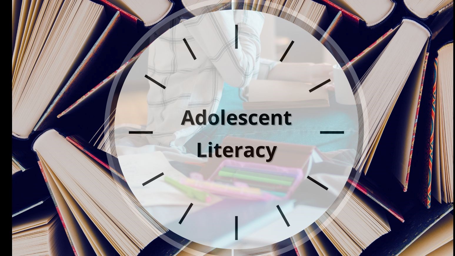 Adolescent Literacy